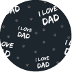 I Love Dad